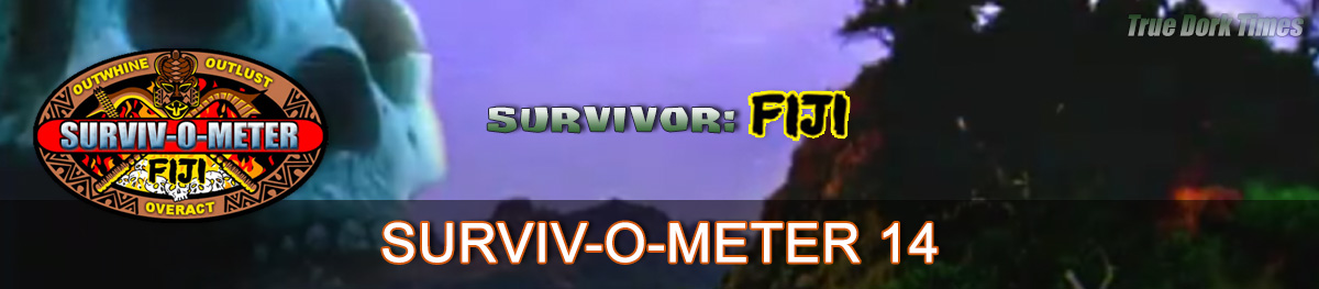 Survivometer 14: Fiji