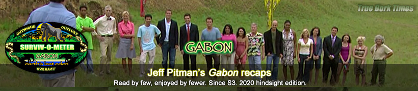 Jeff Pitman's S17: Gabon rewatch recaps