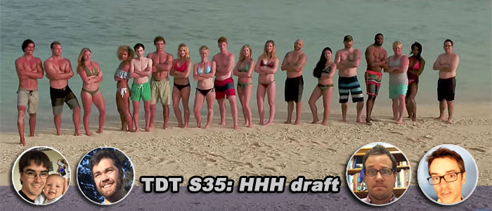 TDT Survivor: HHH contestant draft
