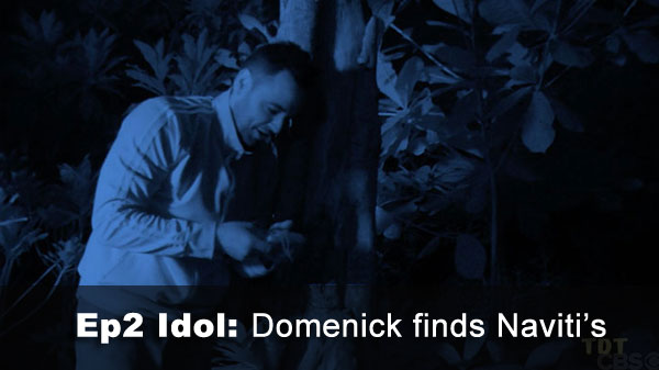 Domenick finds an idol