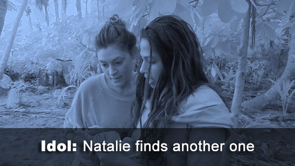 Natalie finds idol
