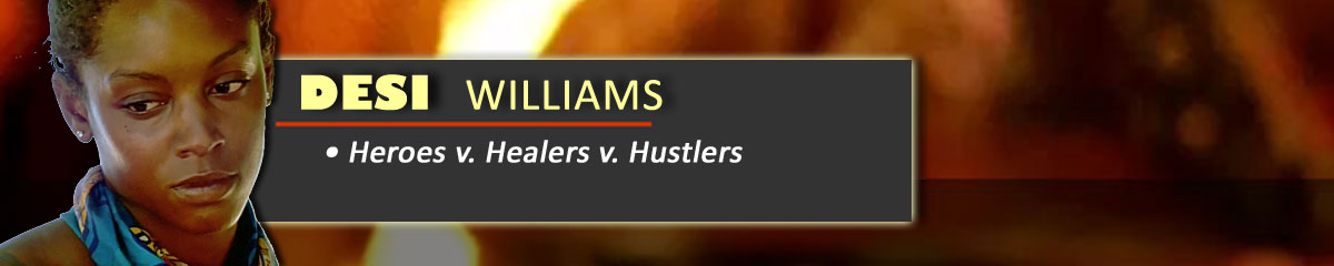 Desi Williams - Survivor: Heroes v Healers v Hustlers