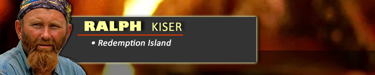 Ralph Kiser - Survivor: Redemption Island