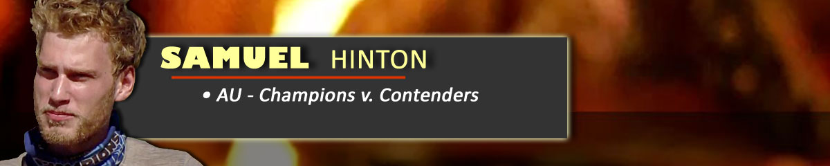 Samuel Hinton - SurvivorAU: Champions v. Contenders