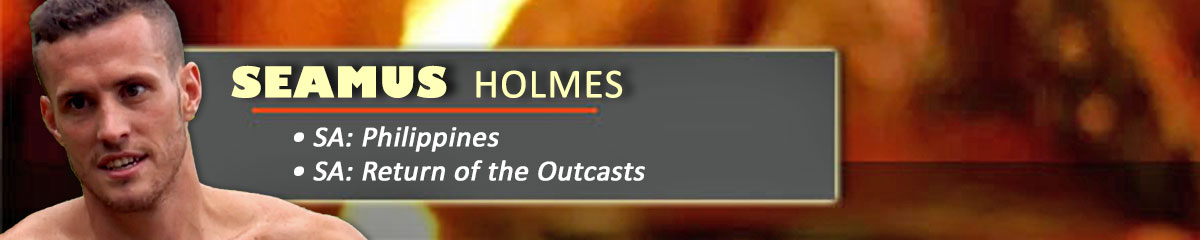 Seamus Holmes - SurvivorSA: Philippines, SurvivorSA: Return of the Outcasts