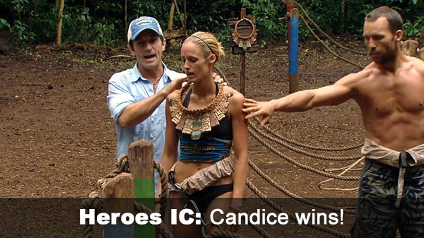 Candice wins Heroes IC