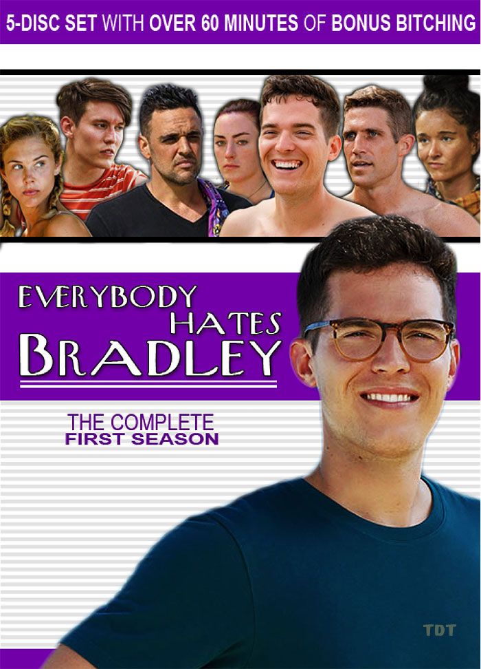 Everybody Hates Bradley