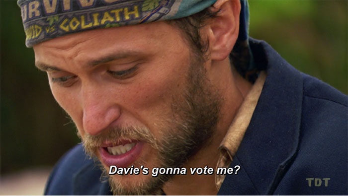 Davie's gonna vote me?