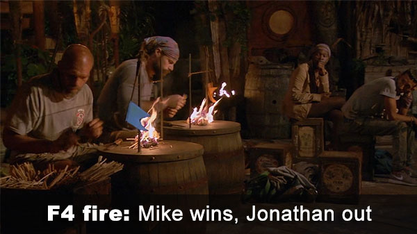 Mike beats Jonathan at fire