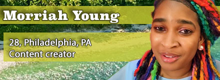 Morriah Young, 28, Philadelphia, PA
