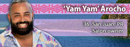 Yam Yam Arocho, 36, San Juan, PR