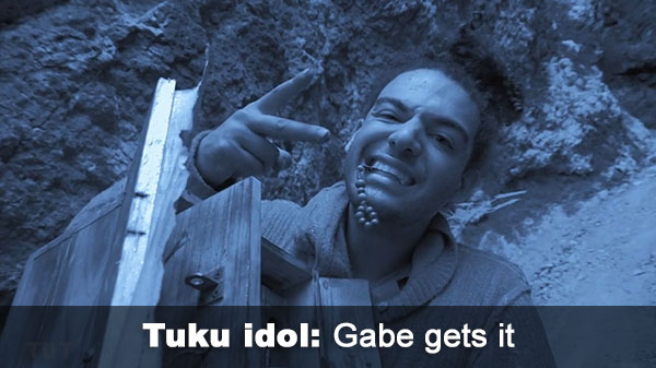 Gabe gets Tuku idol