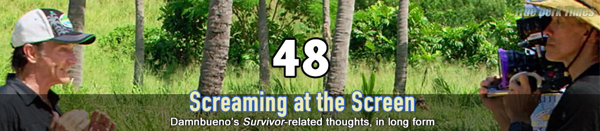 Screaming at the Screen - Damnbueno's Survivor 48 recaps