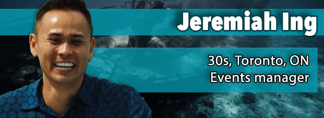 Jeremiah Ing, 30s, Toronto, ON