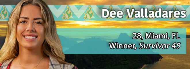 Dee Valladares, 28, Miami, FL
