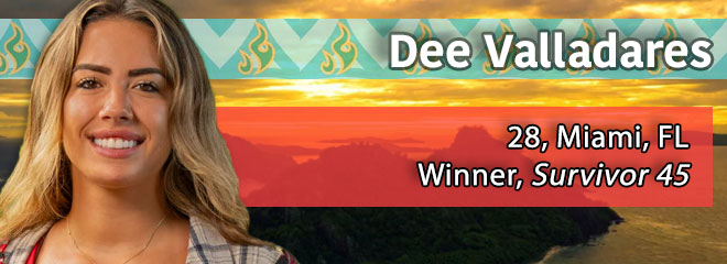 Dee Valladares, 28, Miami, FL