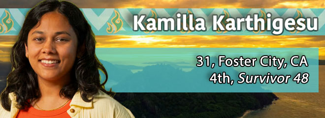 Kamilla Karthigesu, 31, Foster City, CA