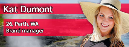 Kat Dumont, 26, Perth, WA