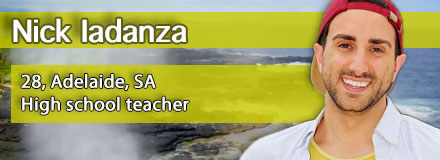 Nick Iadanza, 28, Adelaide, SA
