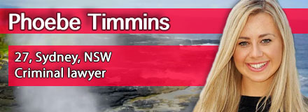 Phoebe Timmins, 27, Sydney, NSW