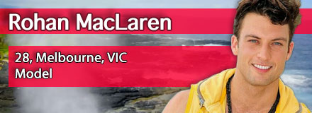 Rohan MacLaren, 28, Melbourne, VIC