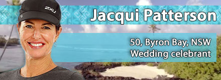 Jacqui Patterson, 50, Byron Bay, NSW