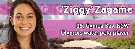 Nicola 'Ziggy' Zagame, 26, Gymea Bay, NSW
