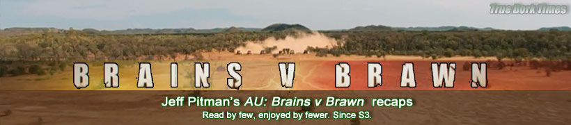 Jeff Pitman's SurvivorAU: Brains v Brawn recaps