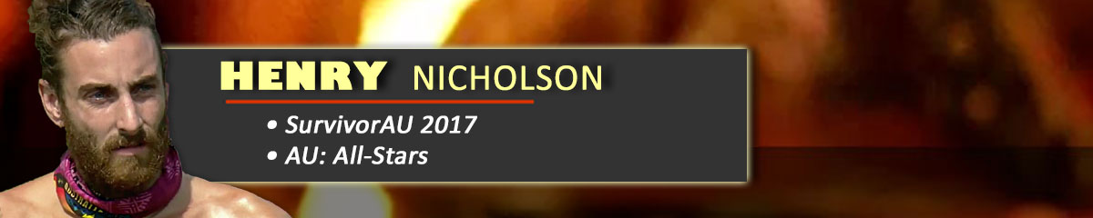 Henry Nicholson - SurvivorAU: 2017, SurvivorAU: All-Stars
