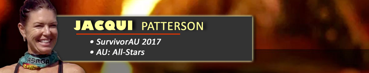 Jacqui Patterson - SurvivorAU: 2017, SurvivorAU: All-Stars