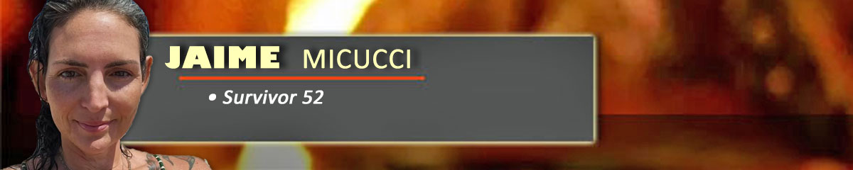 Jaime Micucci - Survivor 52