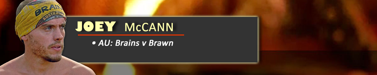 Joey McCann - SurvivorAU: Brains v Brawn