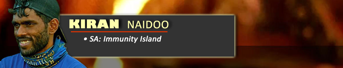 Kiran Naidoo - SurvivorSA: Immunity Island