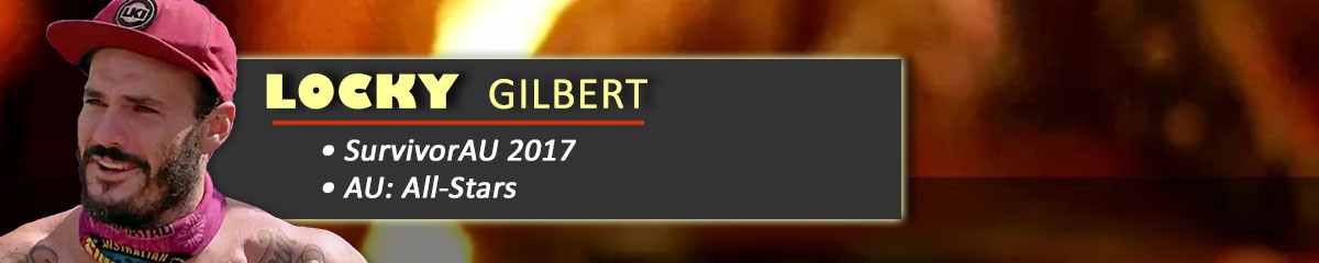 Locky Gilbert - SurvivorAU: 2017, SurvivorAU: All-Stars