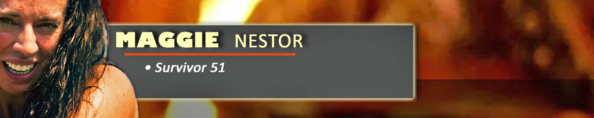 Maggie Nestor - Survivor 51