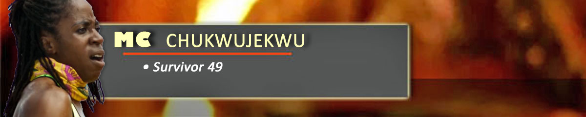 MC Chukwujekwu - Survivor 49
