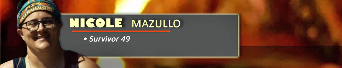 Nicole Mazullo - Survivor 49