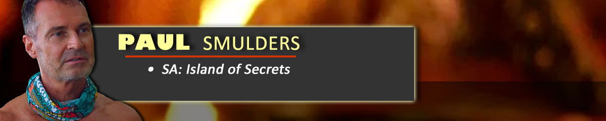 Paul Smulders - SurvivorSA: Island of Secrets