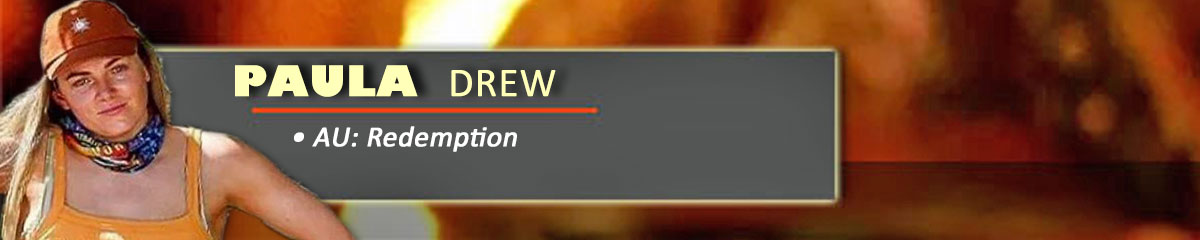 Paula Drew - SurvivorAU: Redemption
