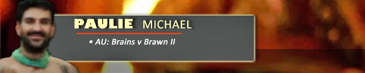 Paulie Michael - SurvivorAU: Brains v Brawn II