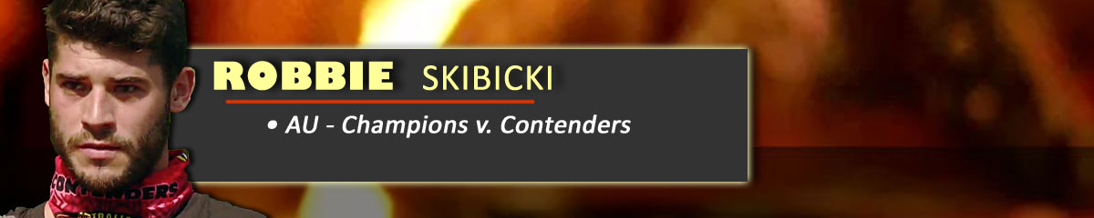 Robbie Skibicki - SurvivorAU: Champions v. Contenders