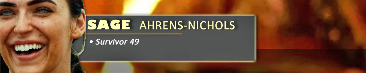 Sage Ahrens-Nichols - Survivor 49