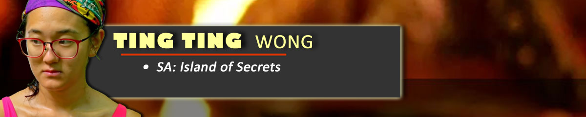 Ting Ting Wong - SurvivorSA: Island of Secrets