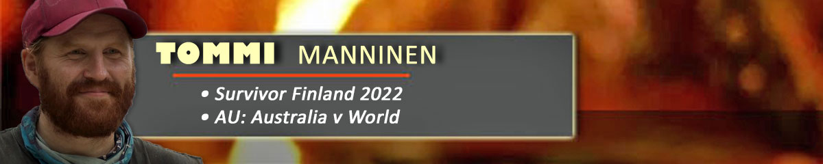 Tommi Manninen - SurvivorFI 7, SurvivorAU: Australia v World