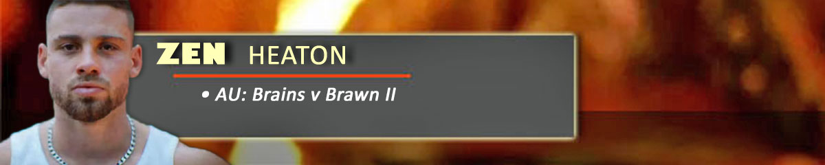 Zen Heaton - SurvivorAU: Brains v Brawn II